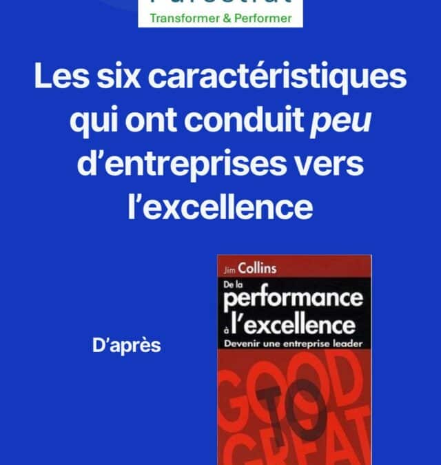 Les caractéristiques de l&rsquo;excellence d&rsquo;une entreprise