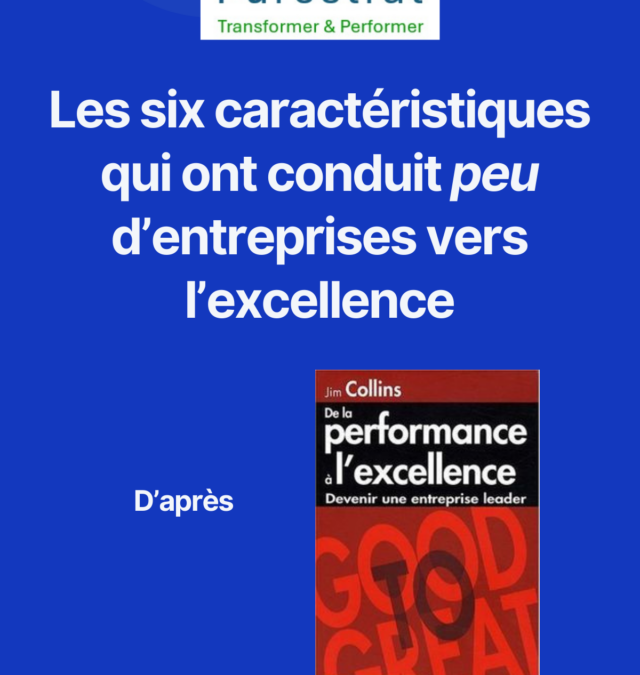 Les caractéristiques de l&rsquo;excellence d&rsquo;une entreprise