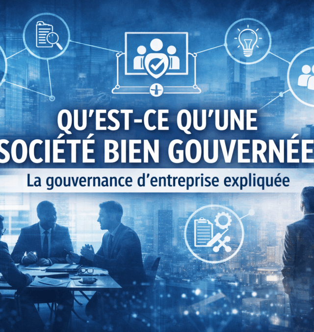 La gouvernance d&rsquo;une société